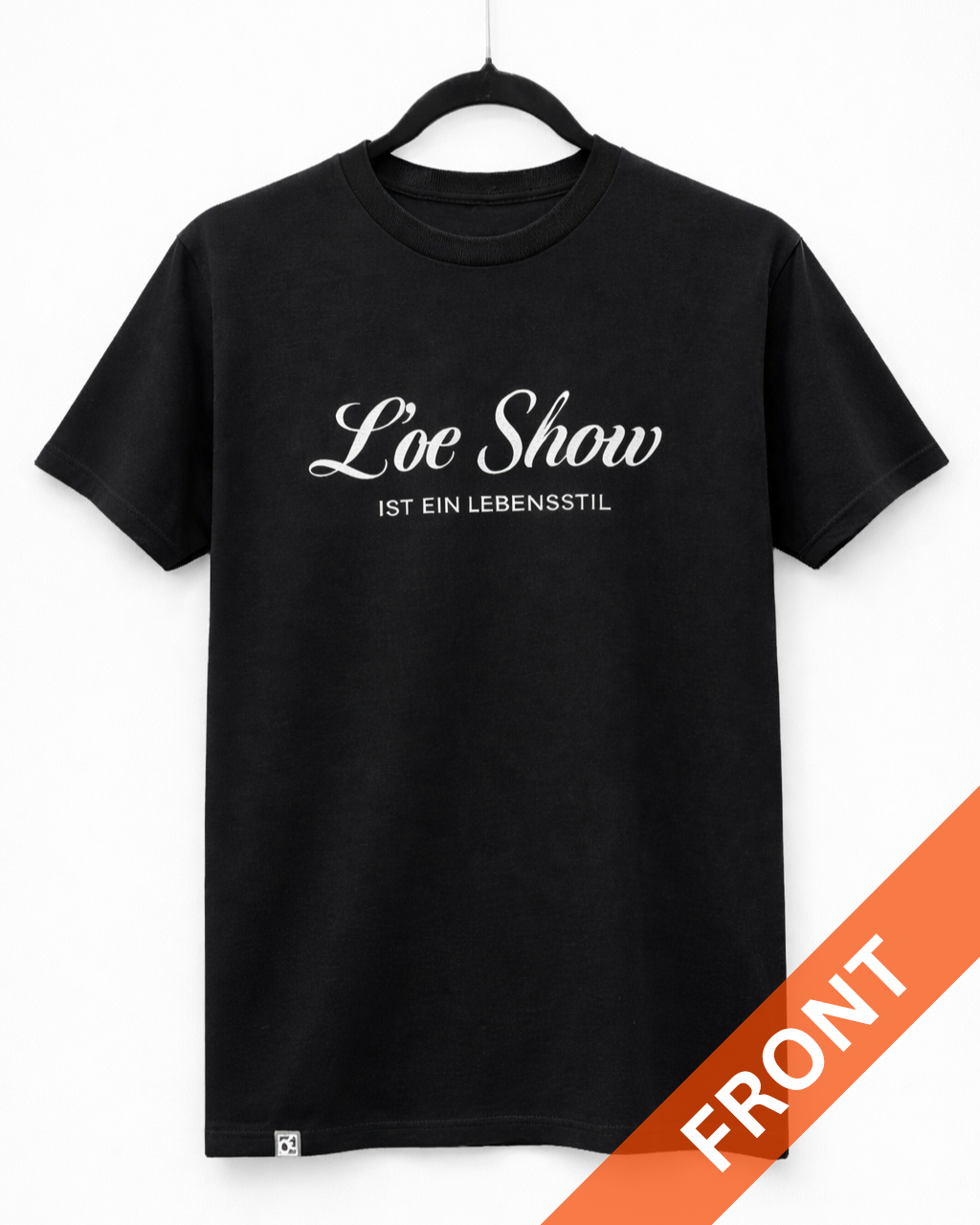L'oe is a Lifestyle (German Language) T-Shirt